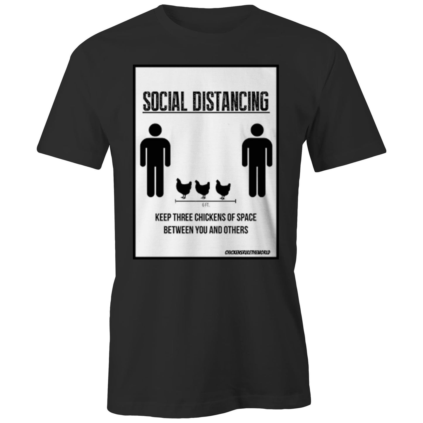 Chook Social Distancing Shirt