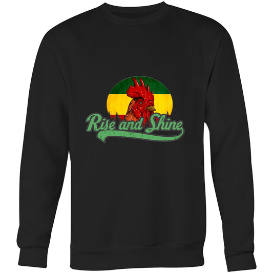 Rise and Shine- Crew Sweatshirt